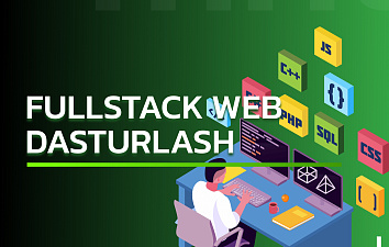 Fullstack web dasturlash